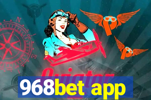 968bet app